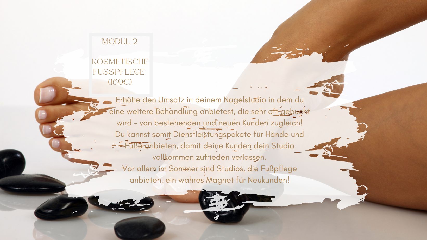 Basis Gel Seminar - Zusatzmodul 2: Fußpflege